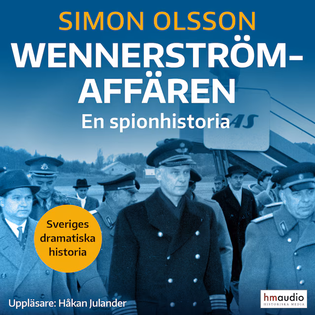 Omslag: Wennerströmaffären : en spionhistoria
