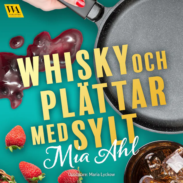 Omslag: Whisky och plättar med sylt