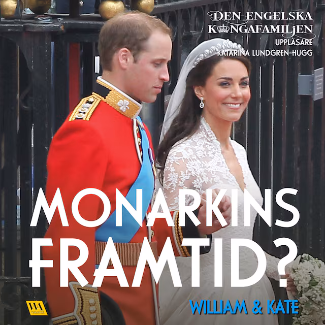 Omslag: William & Kate – Monarkins framtid?