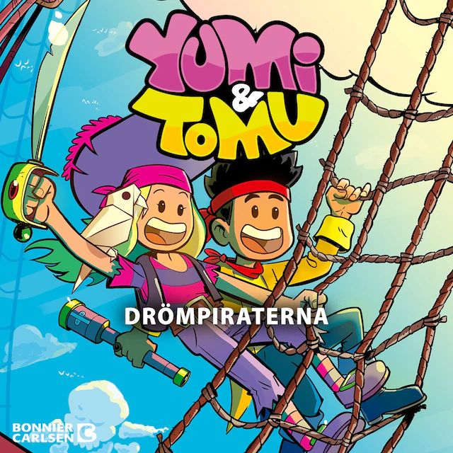 Omslag: Yumi & Tomu. Drömpiraterna